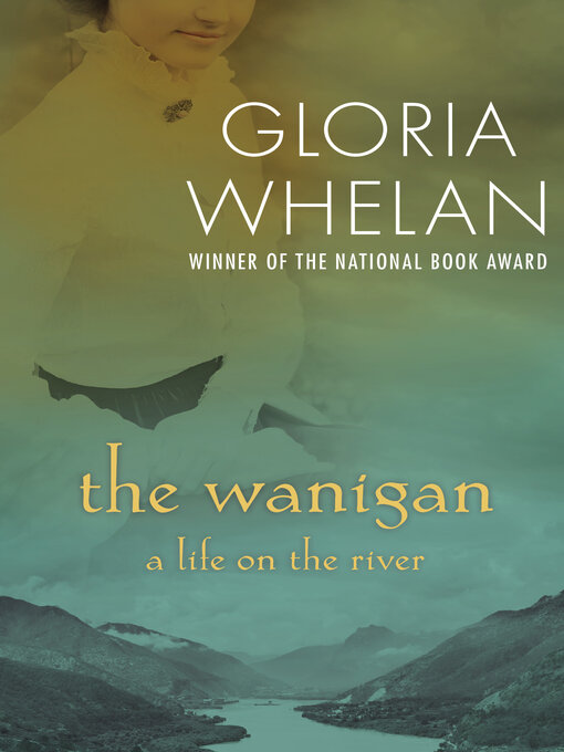 Title details for The Wanigan by Gloria Whelan - Available